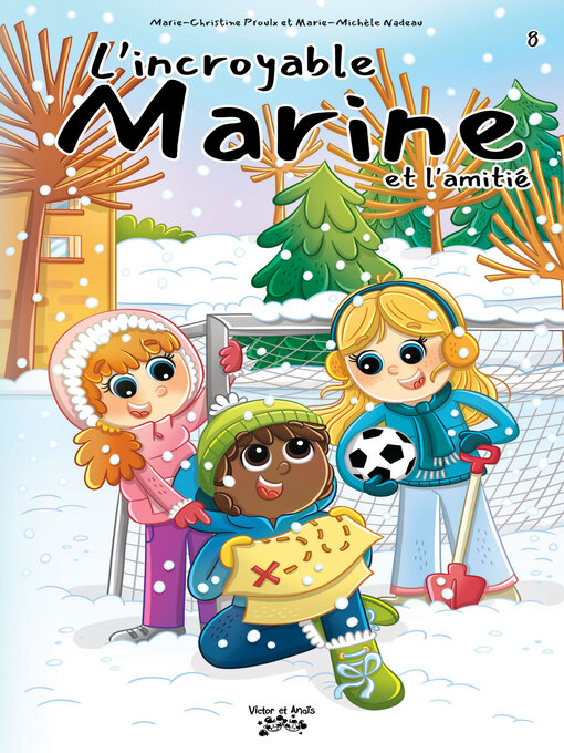 Title details for L'incroyable Marine Tome 8 by Marie-Christine Proulx - Available